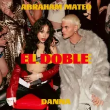 Abraham Mateo - EL DOBLE - SINGLE