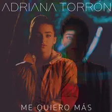 Adriana Torrn - ME QUIERO MS - SINGLE