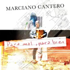 Marciano Cantero  - PARA MAL, PARA BIEN - SINGLE