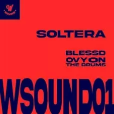 BLESSD - SOLTERA (W SOUND 01) - SINGLE