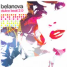 Belanova - DULCE BEAT 2.0 - CD II