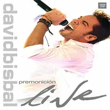 David Bisbal - PREMONICIN - LIVE (CD + DVD) - CD 2