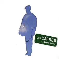 Los Cafres - HOMBRE SIMPLE