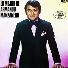 Armando Manzanero - LO MEJOR DE ARMANDO MANZANERO 