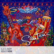 Carlos Santana - SUPERNATURAL LEGACY EDITION - CD II