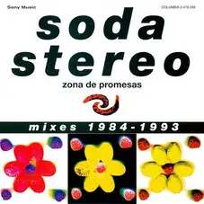 Soda Stereo - ZONA DE PROMESAS