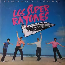 Super Ratones - SEGUNDO TIEMPO