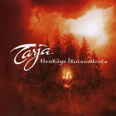 Tarja Turunen - HENKYS IKUISUUDESTA