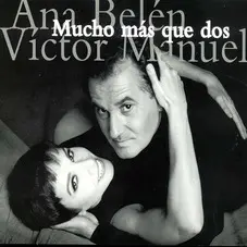 Vctor Manuel - MUCHO MAS QUE DOS - CD II