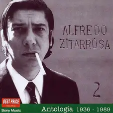 Alfredo Zitarrosa - ANTOLOGA 2 (1936-1989)